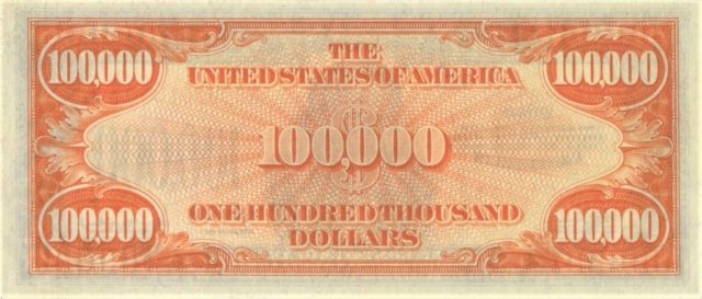 US 100,000 Dollar banknote
